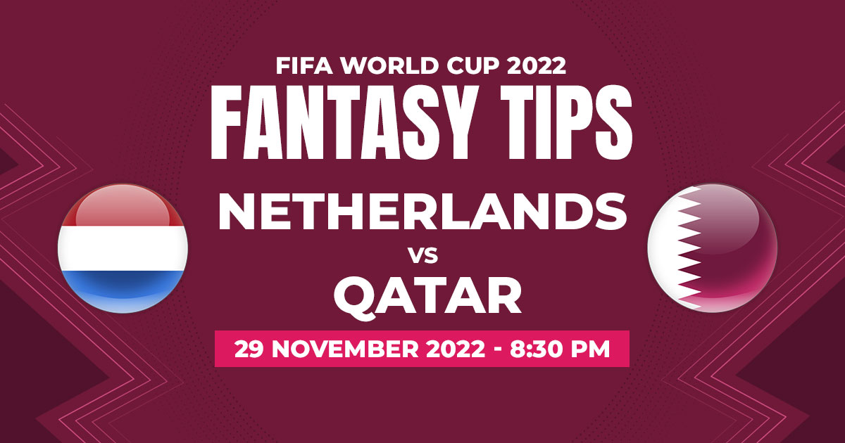 fifa-wc-2022-netherlands-vs-qatar-fantasy-tips-sportstiger