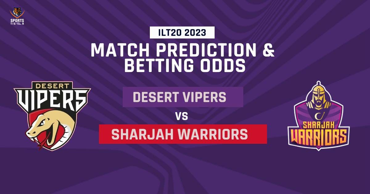match prediction desert vipers vs sharjah warriors sportstiger